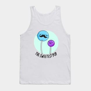 The Sweetest Pop Cute Lollipop Dad Pun Tank Top